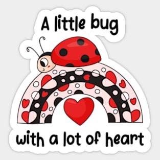 A Little Bug With A Lot Of Heart | Ladybug Sticker